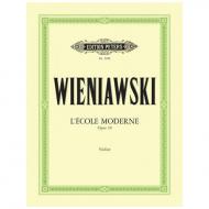 Wieniawski, H.: L´Ecole moderne Op. 10 