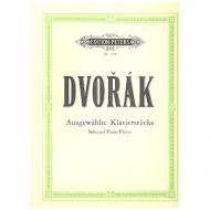Dvořák, A.: Ausgewählte Klavierwerke 