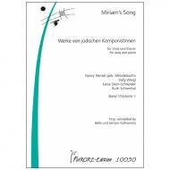 Miriam's Song – Werke jüdischer Komponistinnen Band 1 