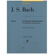 Bach, J. S.: 16 bekannte Originalstücke – von leicht bis mittelschwer 