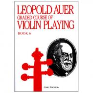 Auer, L.: Graded Course of Violin Playing 6 