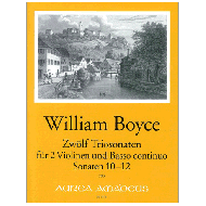 Boyce, W.:  Zwölf Triosonaten - Sonaten 10 - 12 