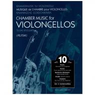 Kammermusik für Violoncelli Band 10 