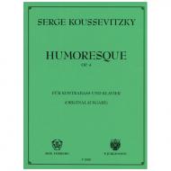 Koussevitzky, S.: Humoresque Op. 4 