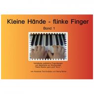 Kleine Hände – flinke Finger Band 1 