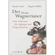 Lauer, E.: Der kleine Wagnerianer 