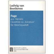 Beethoven, L.v.: Fuge aus Händels Ouvertüre zu Solomon 