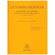 Resphigi, O.: Violinkonzert »Concerto all'Antica a-Moll« 