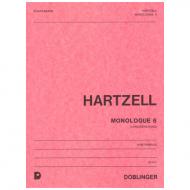 Hartzell, E.: Monologue VI: Considerations 