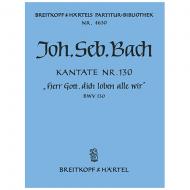 Bach, J. S.: Kantate BWV 130 »Herr Gott, dich loben alle wir« 