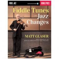 Glaser, M.: Fiddle Tunes on Jazz Changes (+Download Code) 