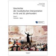 Ertelt, Th./Loesch, H. v. (Hg.): Geschichte der musikalischen Interpretation im 19. und 20. Jahrhundert – Band 1: Ästhetik – Ideen 