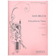 Bruch, M.: Schwedische Tänze Op. 63 Band 2 (Nr. 8-15) 
