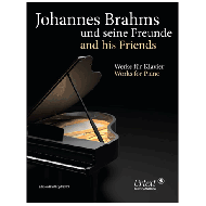 Johannes Brahms und seine Freunde 