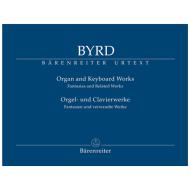 Byrd, W.: Orgel- und Clavierwerke – Fantasien und verwandte Werke 