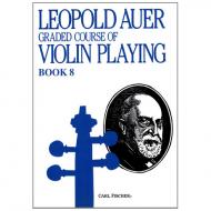 Auer, L.: Graded Course of Violin Playing 8 