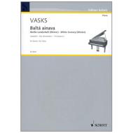 Vasks, P.: Balta ainava 