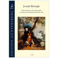 Reinagle, J.: 3 Solos for the Violoncello, in which are Introduced Favorite Airs 