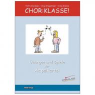 Jacobsen, P.: Chor:Klasse! - Übungen und Spiele 