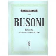 Busoni, F.: Sonatina 4 in diem n. Chr. MCMXVII Busoni-Verz. 274 