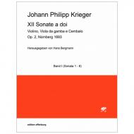 Krieger, J. P.: XII Sonate a doi Op. 2 – Band I (Sonate 1-6) 