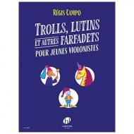 Campo, R.: Trolls, lutins et autres farfadets 