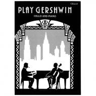 Gershwin, G.: Play Gershwin 