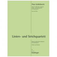 Geißelbrecht, F.: Linien - und Strichquartett 