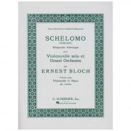 Bloch, E.: Schelomo (Salomon) – Rhapsodie hébraique 