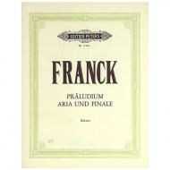 Franck, C.: Präludium, Aria und Finale 