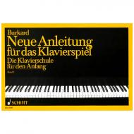 Burkard, J.A.: Neue Anleitung für das Klavierspiel – Bd.1 