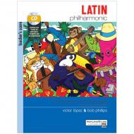 López, V. / Phillips, B.: Latin Philharmonic – Teachers Score (+ CD) 