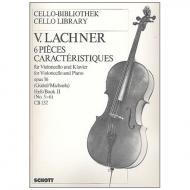 Lachner, V.: 6 Pièces caractéristiques Op. 16 Band 2 (Nr.5-6) 