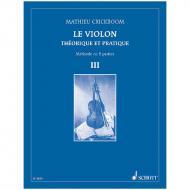 Crickboom, M.: Le Violon – Théorique et pratique Vol. 3 