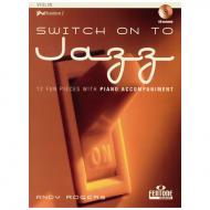 Rogers, A.: Switch on to jazz (+CD) 