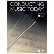 Hangen, B.: Conducting Music Today (+Online Audio) 