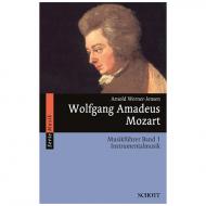 Werner-Jensen, A.: Wolfgang Amadeus Mozart – Musikführer Bd. 1: Instrumentalmusik 