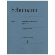 Schumann, R.: 3 Fantasiestücke Op. 111 