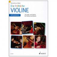 Bruce-Weber, R.: Die fröhliche Violine Band 2 – Spielbuch 