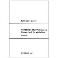 Meyer, K.: Violinsonate Nr. 2 Op. 133 (2018) 