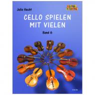 Hecht, J.: Cello spielen mit Vielen Band 6 