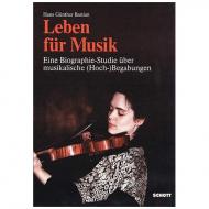 Bastian, H.G.: Leben für Musik 