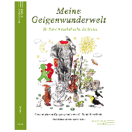 Hirschfeld, R. C.: Meine Geigenwunderwelt II 