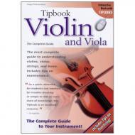 Pinksterboer, H.: Tipbook Violin And Viola – The Complete Guide 