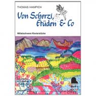Hampich, T.: Von Scherzi, Etüden & Co 