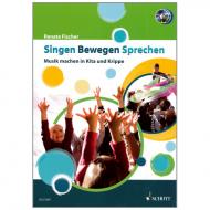 Fischer, R.: Singen Bewegen Sprechen (+ 2 CDs) 