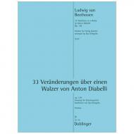 Beethoven, L. v.: 33 Veränderungen über einen Walzer von Anton Diabelli Op. 120 