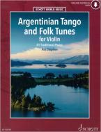 Schott World Music: Argentinian Tango and Folk Tunes (+Online Audio) 