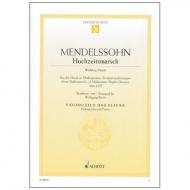 Mendelssohn Bartholdy, F.: Hochzeitsmarsch Op. 61 Nr. 9 