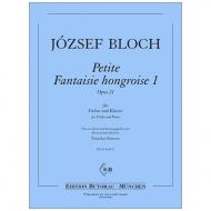 Bloch, J.: Petite Fantaisie hongroise Nr. 1 Op. 21 